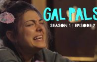 Gal Pals – Season 1, Episode 7 – Go Big or Go Home