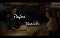 Waverly & Nicole (Wynonna Earp) – Perfect