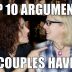 Lacie and Robin – Top 10 Arguments Couples Have