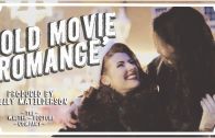 Old Movie Romance with Jessica and Claudia Kellgren-Fozard