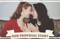 Jessica and Claudia – Our Proposal Story