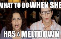 Lacie and Robin – What to do When She Has A Meltdown