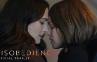 Disobedience – Trailer