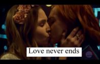 Waverly & Nicole (Wynonna Earp) – Love Never Ends