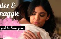 Alex & Maggie (Supergirl) – I Get To Love You