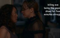 Eve & Villanelle (Killling Eve) – Four Minutes of Eve and Villanelle Being Gay.