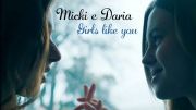 Micki/Daria – Girls like you