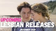 Upcoming Lesbian Movies and TV Shows // December 2020