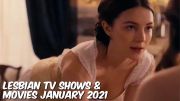 Lesbian Movies and TV Shows Coming Out in January 2021