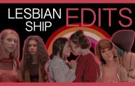 lesbian ship edits to warm your gay heart